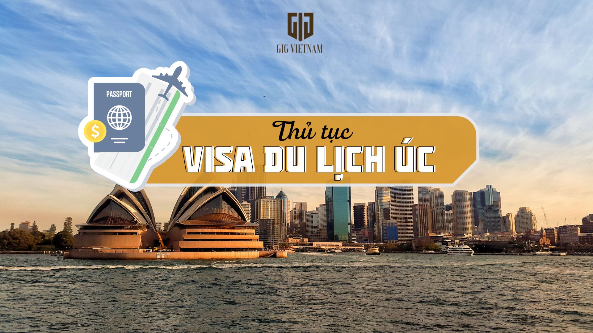 Thủ tục xin visa du lịch Úc